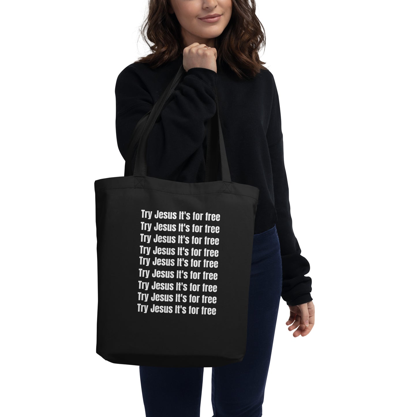 Try Jesus It's For Free Eco Tote Bag