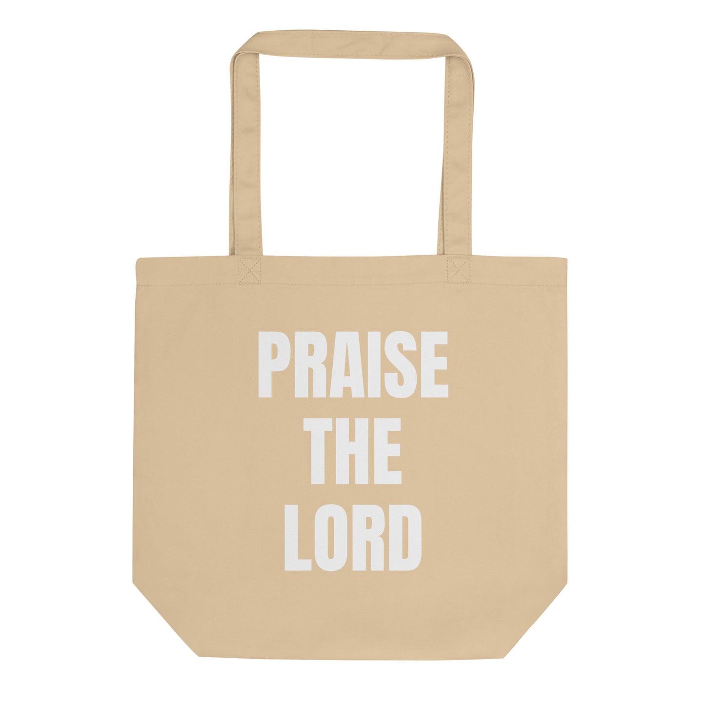 Praise The Lord Eco Tote Bag