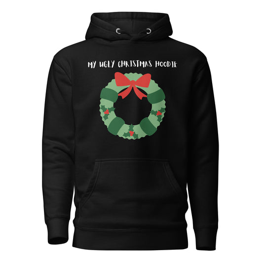 My Ugly Christmas Hoodie Unisex Hoodie, Christmas Gifts, Ugly Christmas Sweater, Ugly Christmas Hoodie, Christmas Clothes