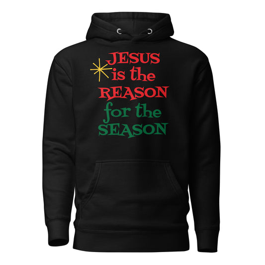 JESUS is the REASON for the SEASON Unisex Hoodies ,Christmas Gifts, Christmas Items, Holiday Gifts