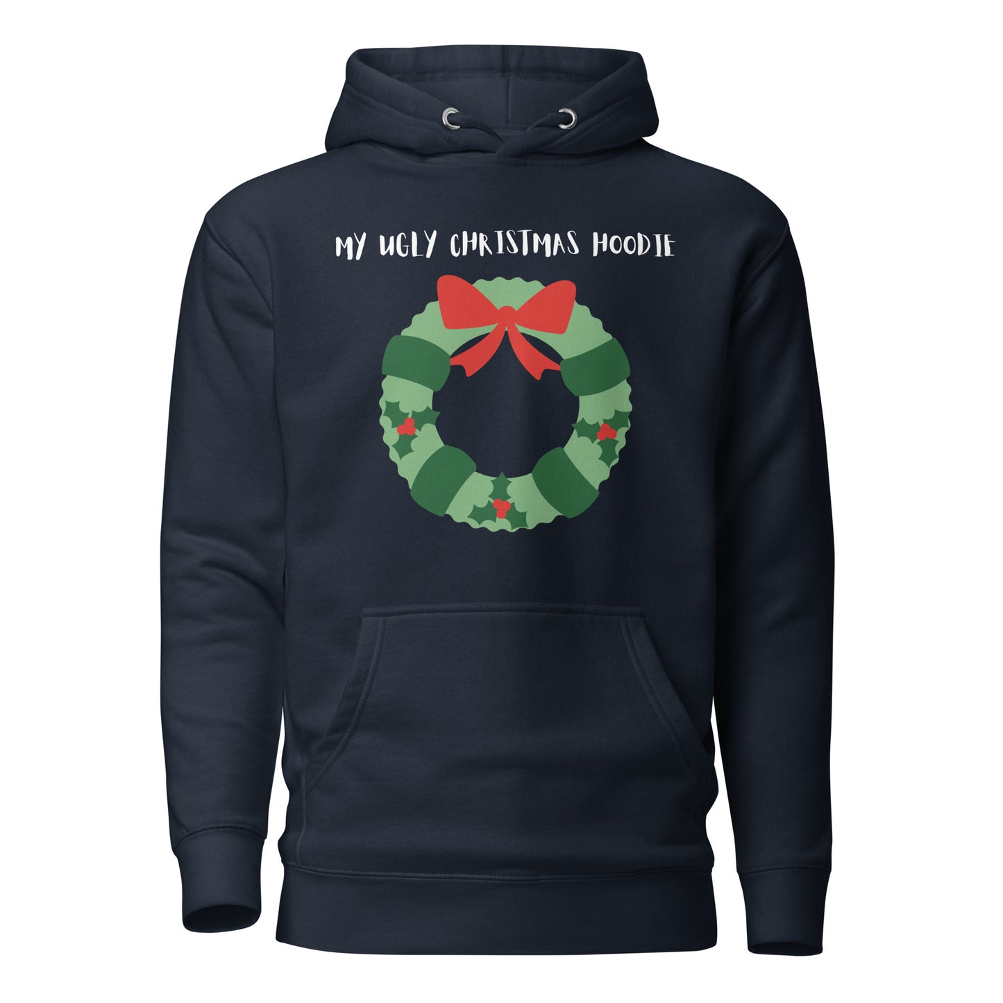 My Ugly Christmas Hoodie Unisex Hoodie, Christmas Gifts, Ugly Christmas Sweater, Ugly Christmas Hoodie, Christmas Clothes