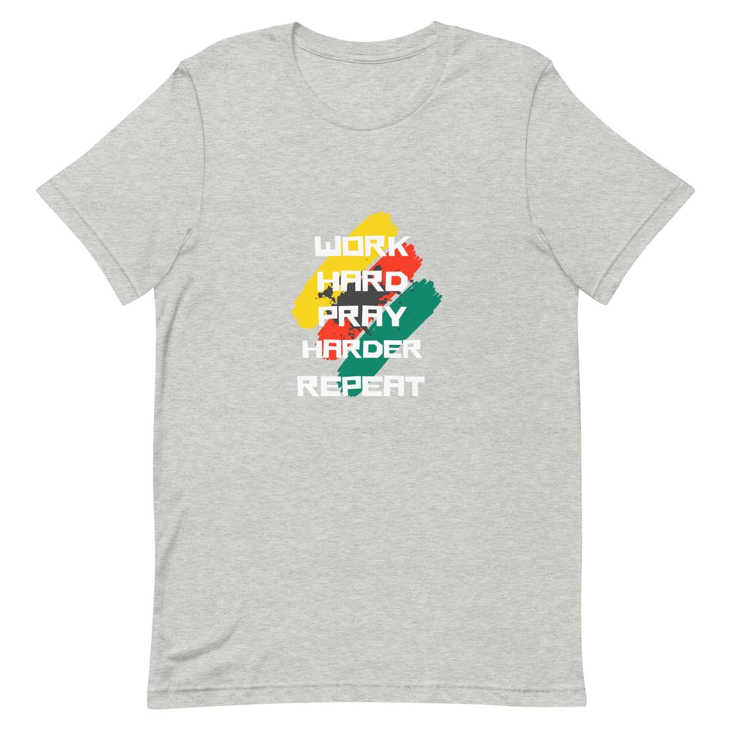 Work Hard Pray Harder Repeat Unisex T-Shirt, Faith-based Shirts, Religious Shirts, Spiritual Shirts