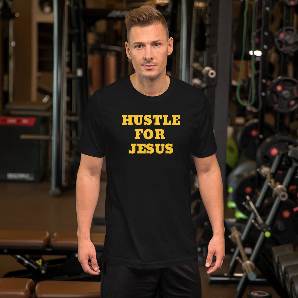 Hustle For Jesus Unisex T-Shirt