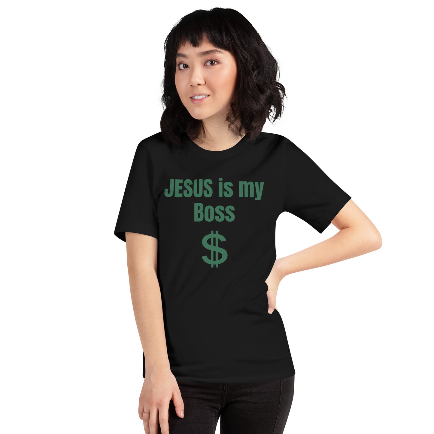 Jesus Is My Boss Unisex T-Shirt