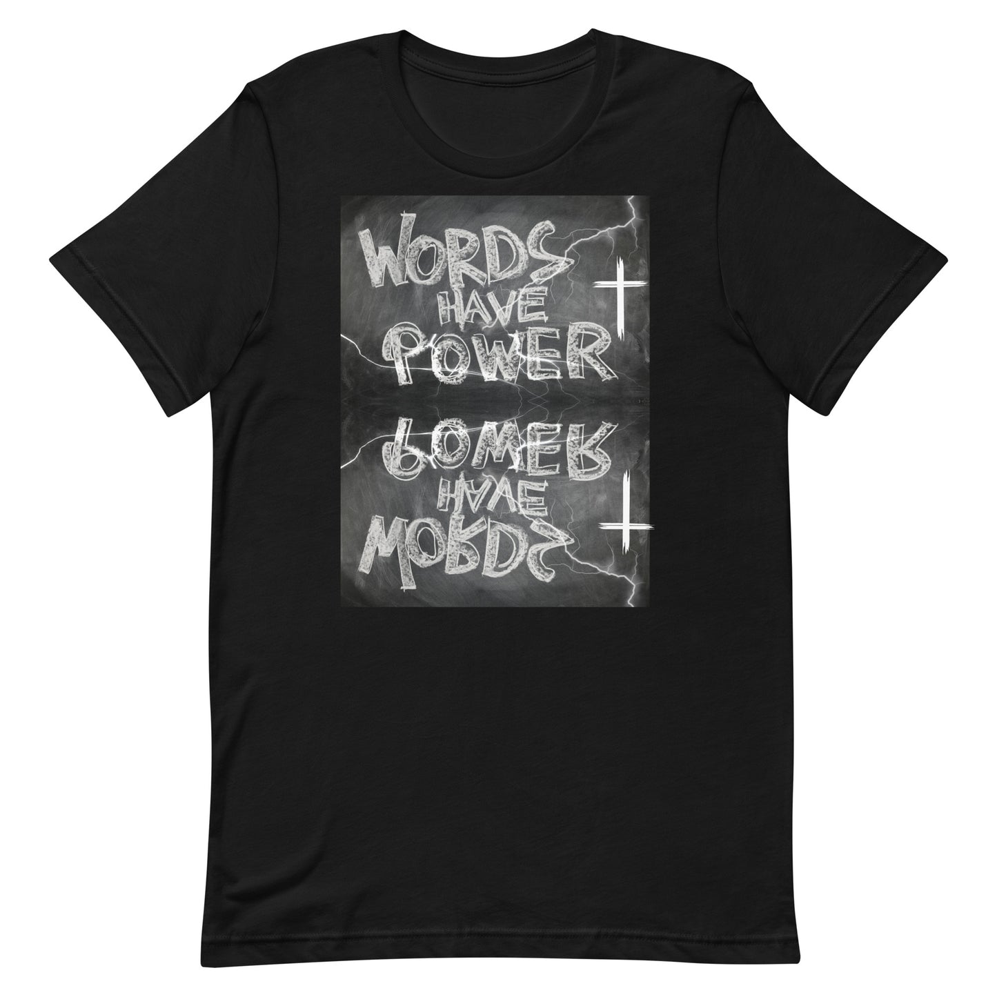 Words Have Power Unisex T-Shirt