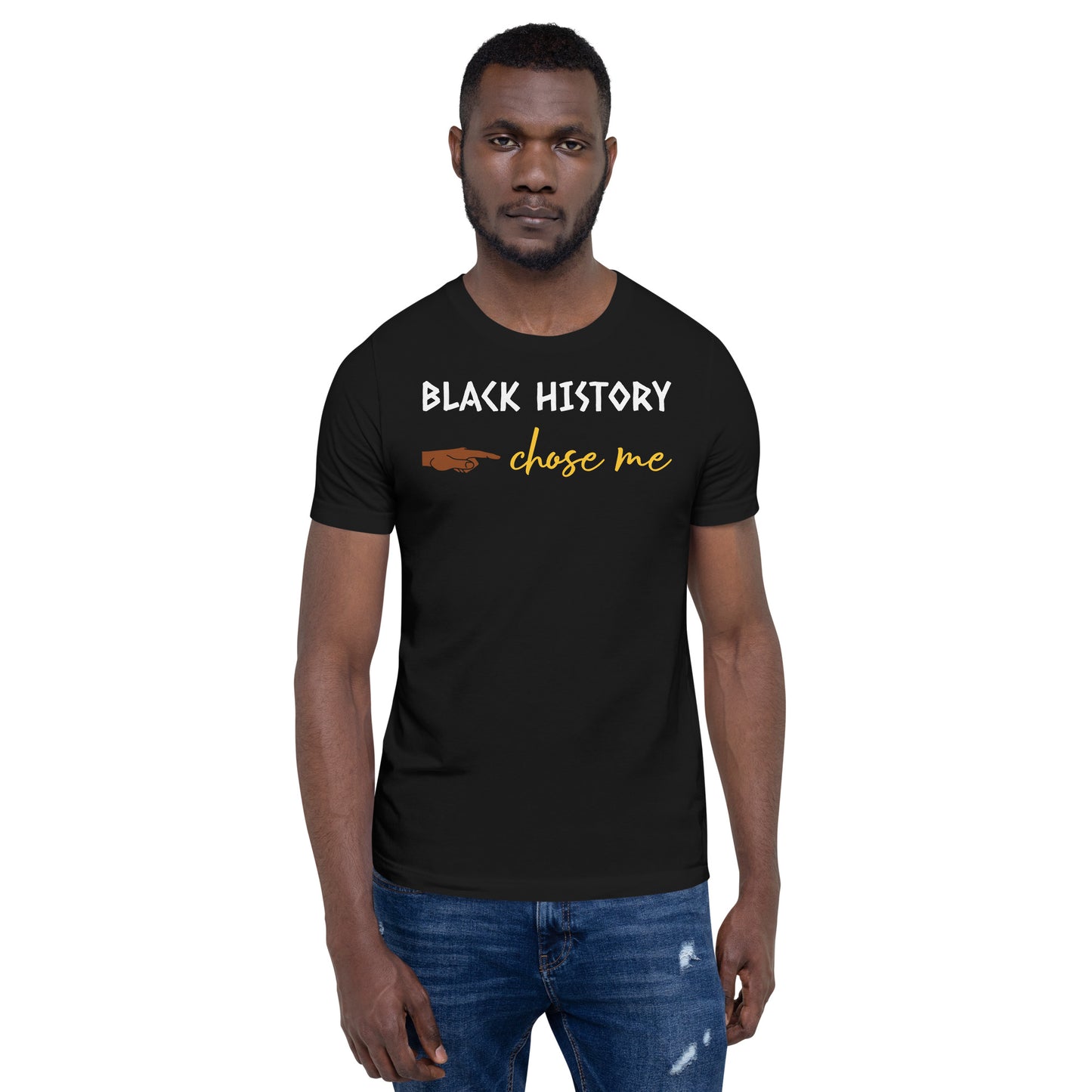 BLACK HISTORY Chose Me Unisex T-Shirt, Self-love T-Shirts, Black History T-Shirts, Gifts for Black History, T-Shirts