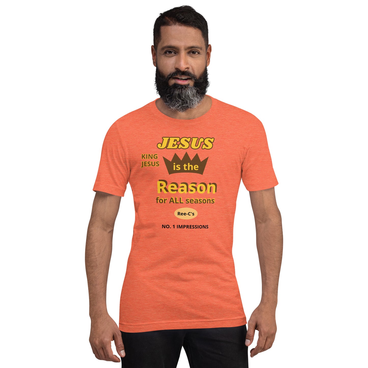 Jesus Is The Reason For All Seasons Unisex T-Shirt