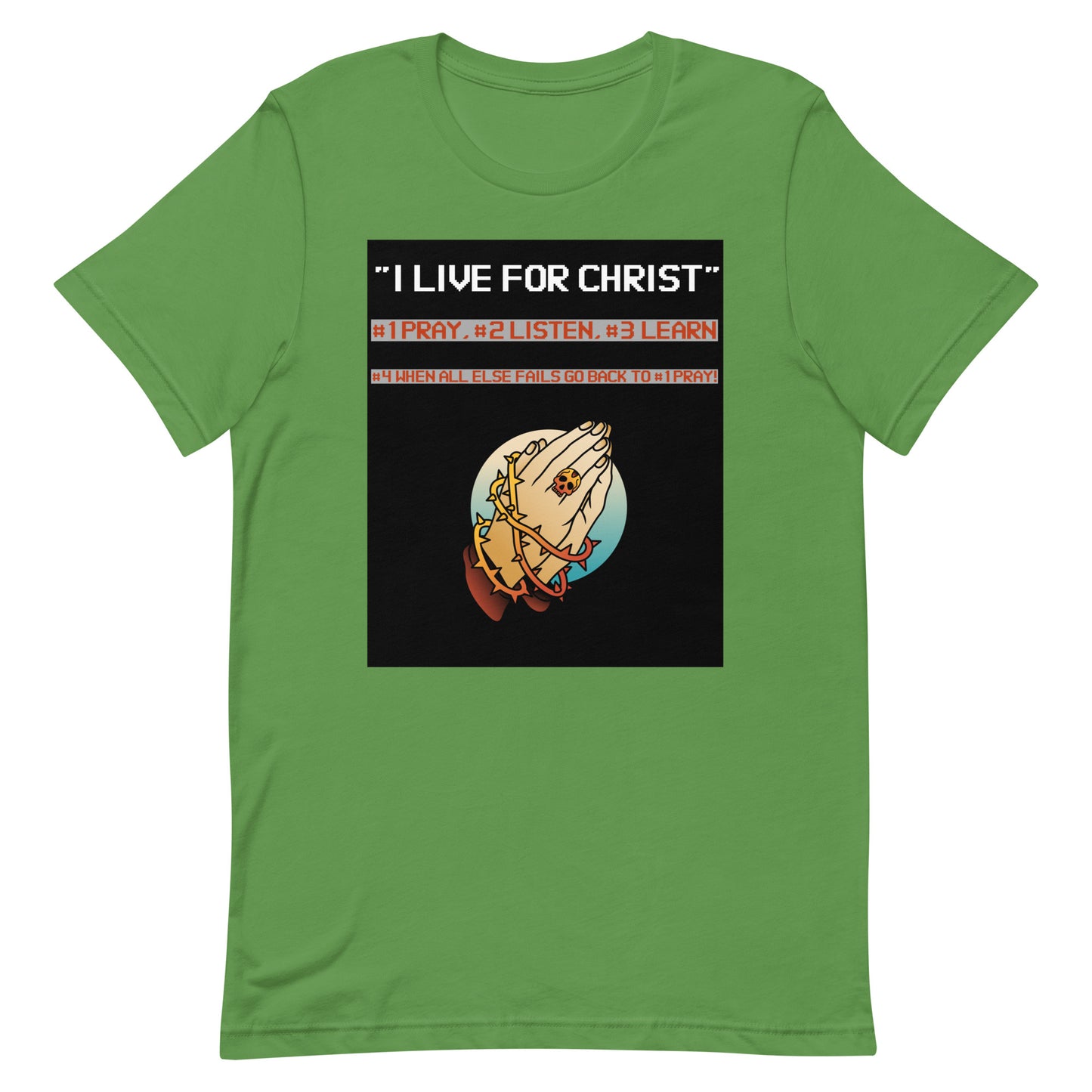 I Live For Christ Unisex T-Shirt