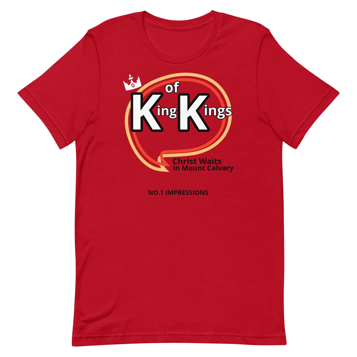 King Of Kings Unisex T-Shirt