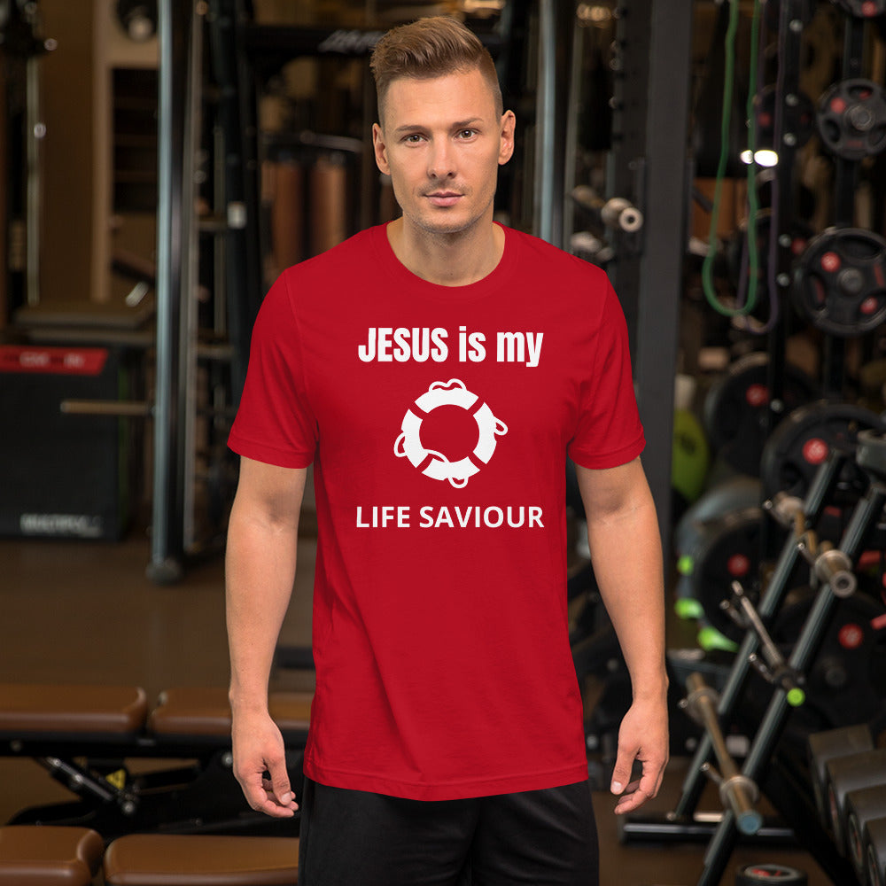 Jesus Is My Life Saviour Unisex T-Shirt