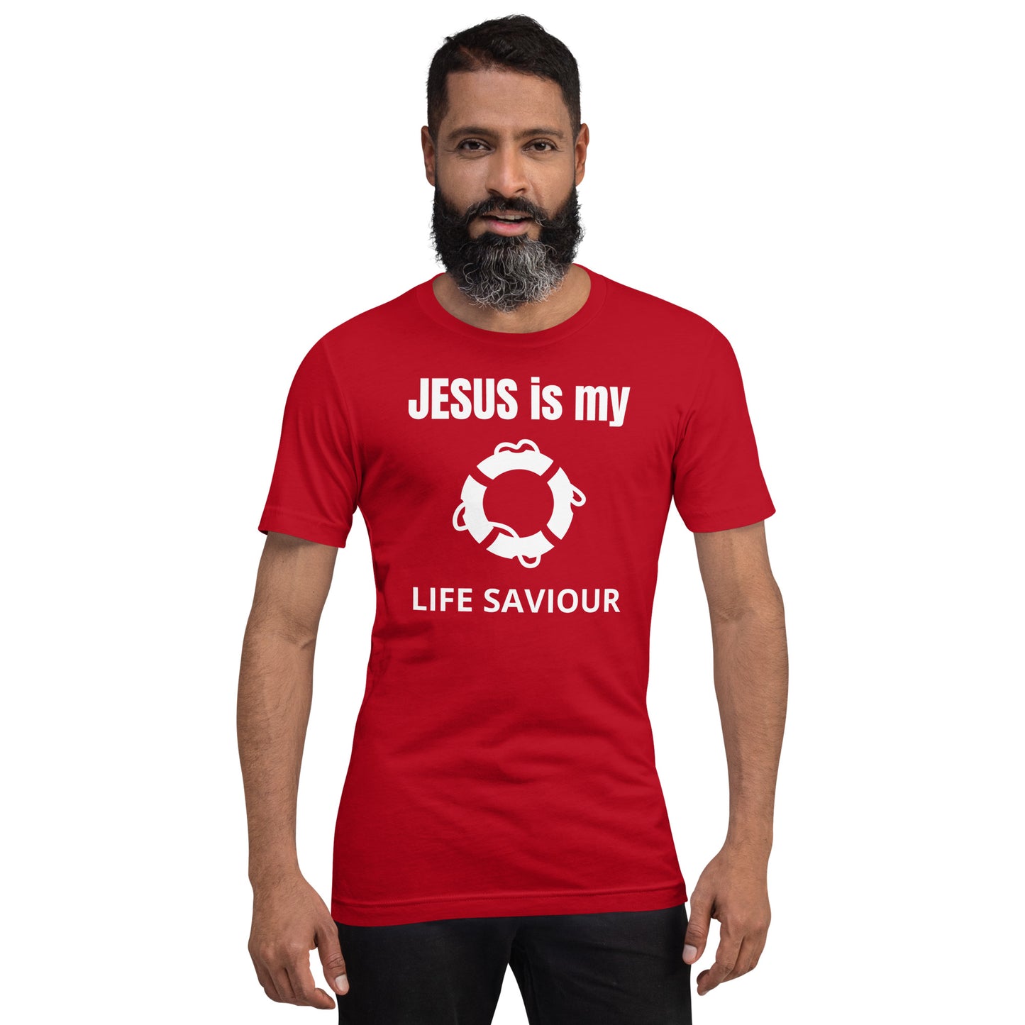 Jesus Is My Life Saviour Unisex T-Shirt