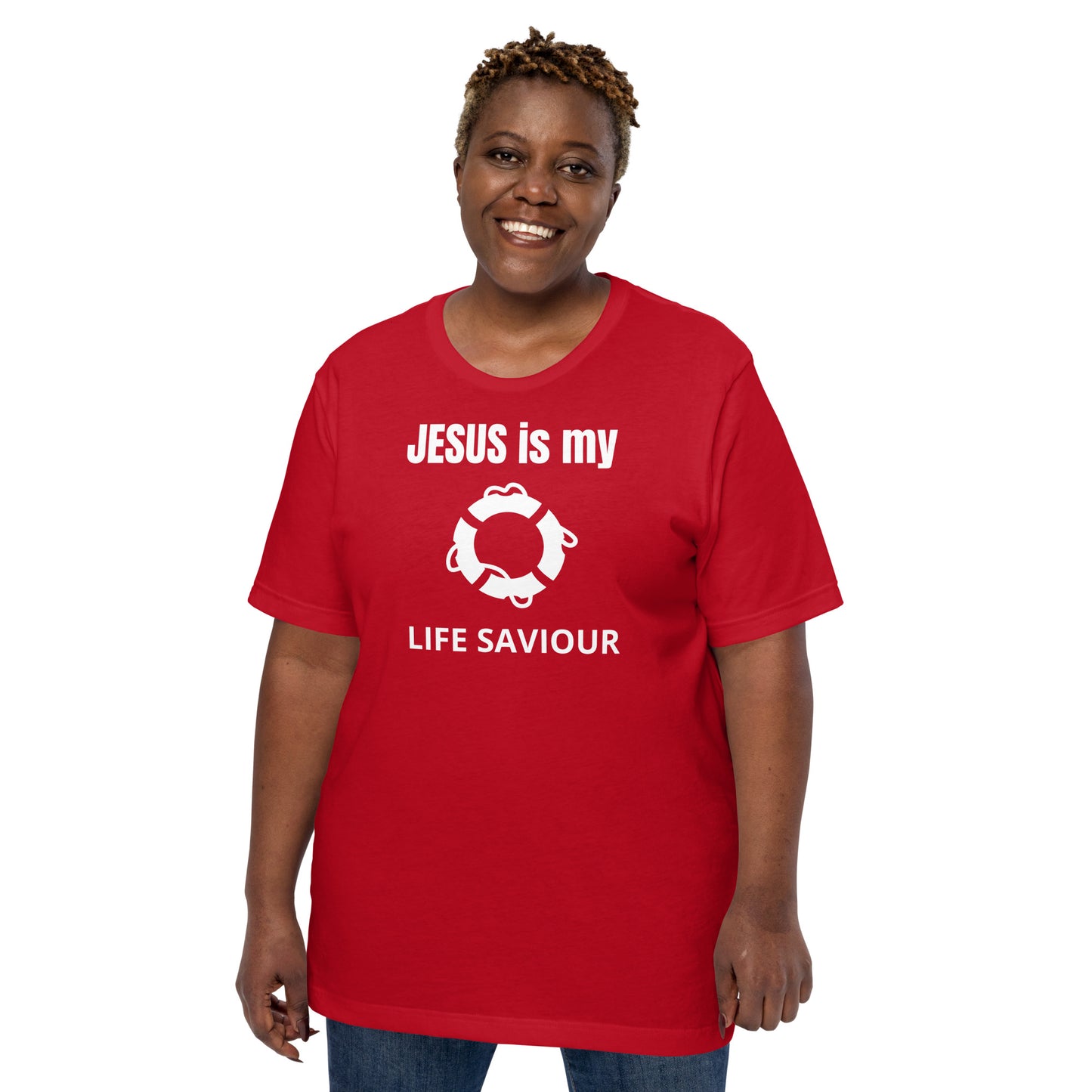 Jesus Is My Life Saviour Unisex T-Shirt