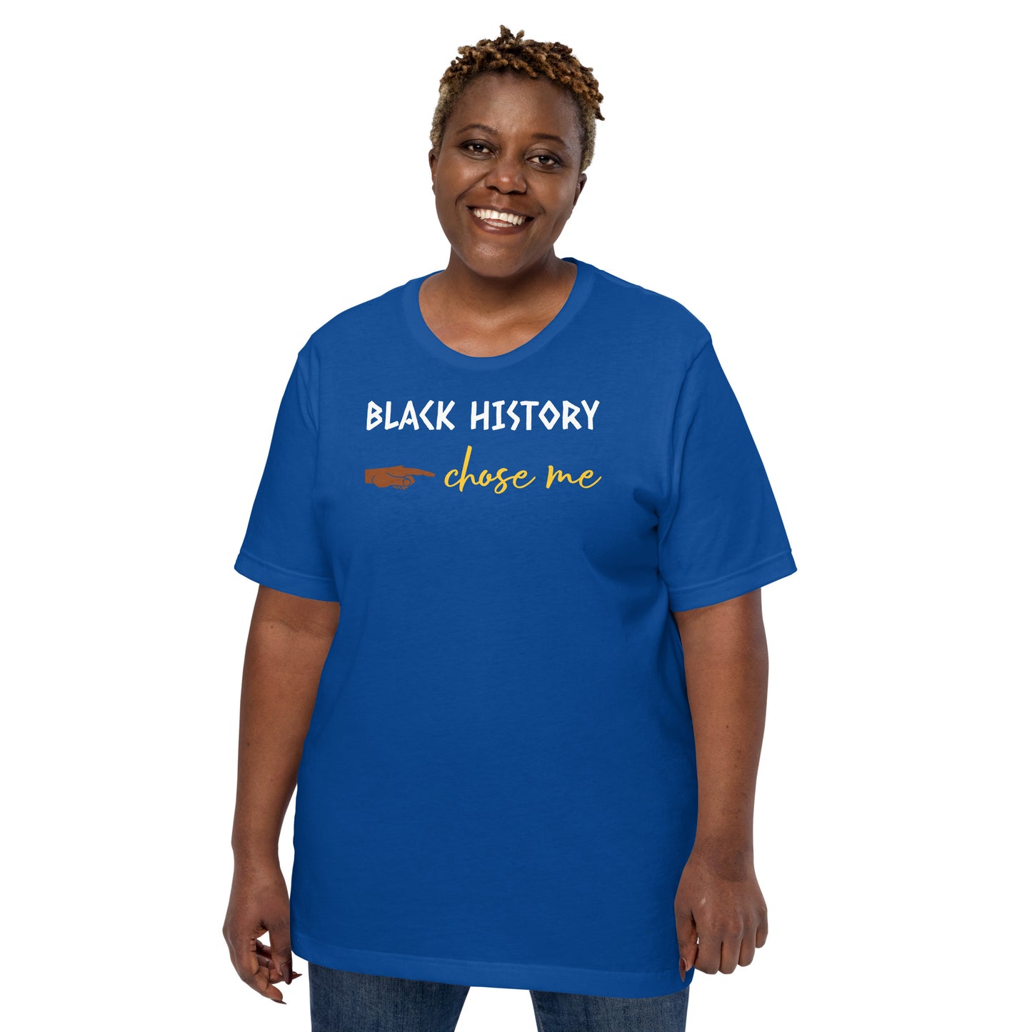 BLACK HISTORY Chose Me Unisex T-Shirt, Self-love T-Shirts, Black History T-Shirts, Gifts for Black History, T-Shirts