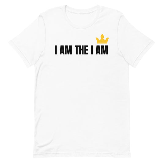 I Am The I Am Unisex T-Shirt