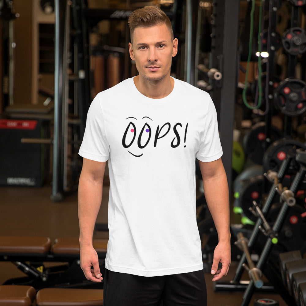 OOPS! Unisex T-Shirt