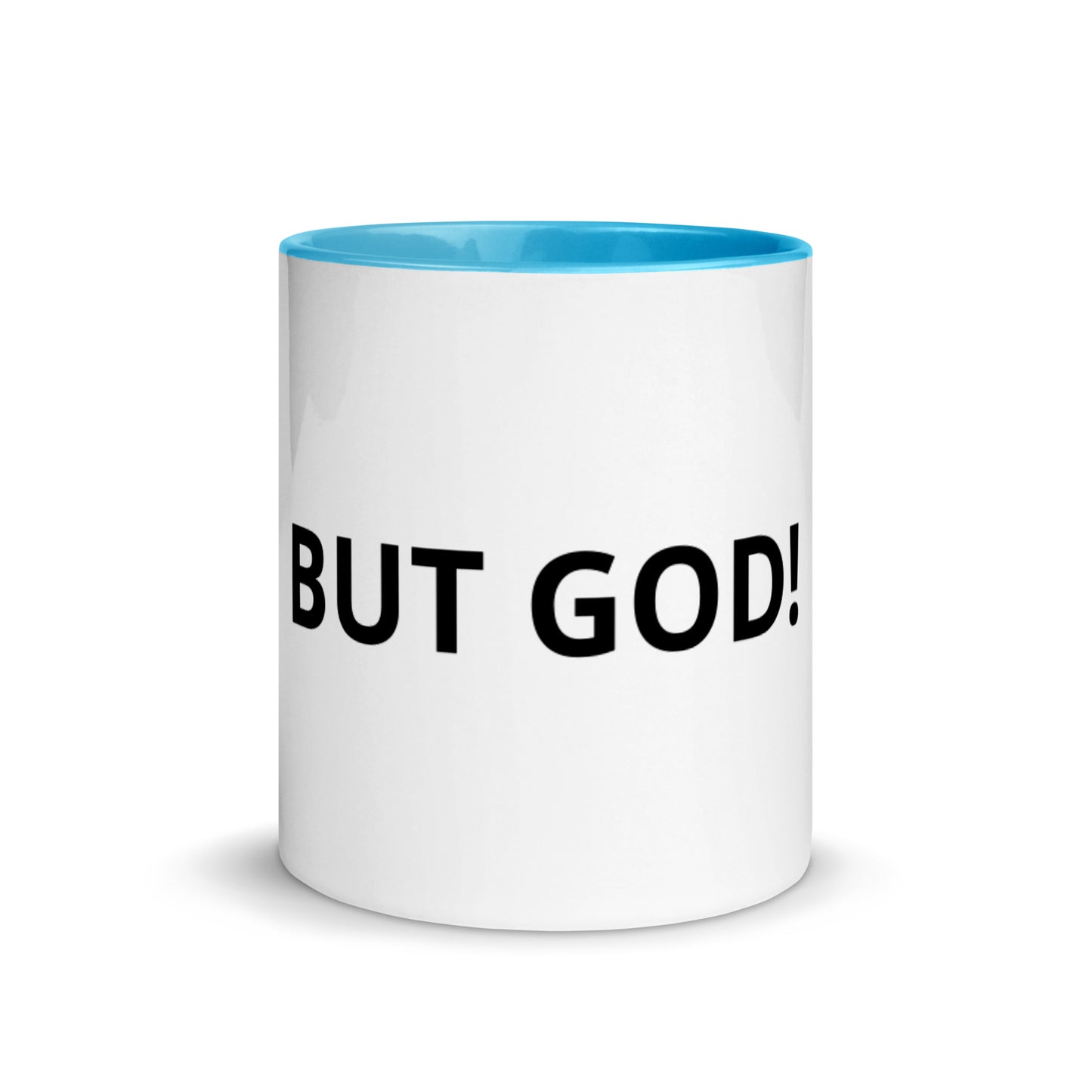 But God! White Ceramic Mug with Color Inside