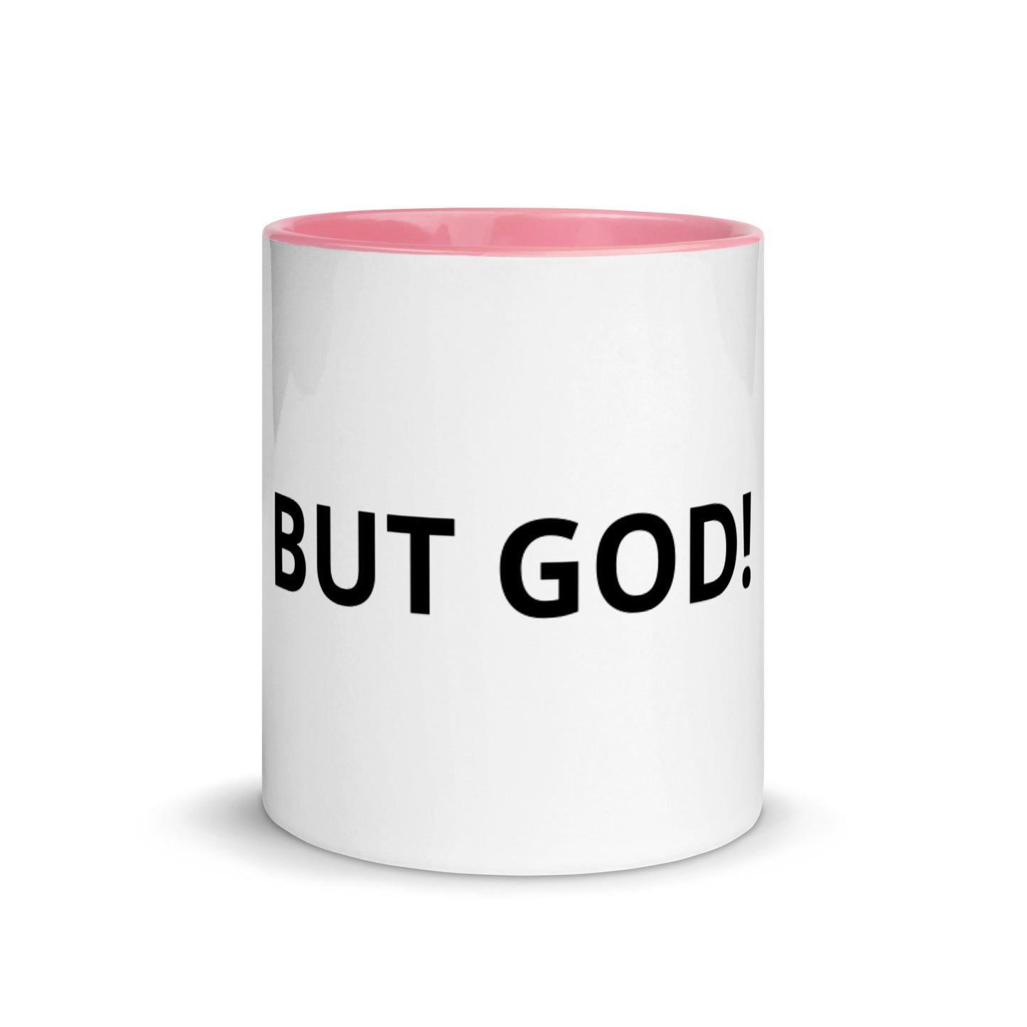 But God! White Ceramic Mug with Color Inside